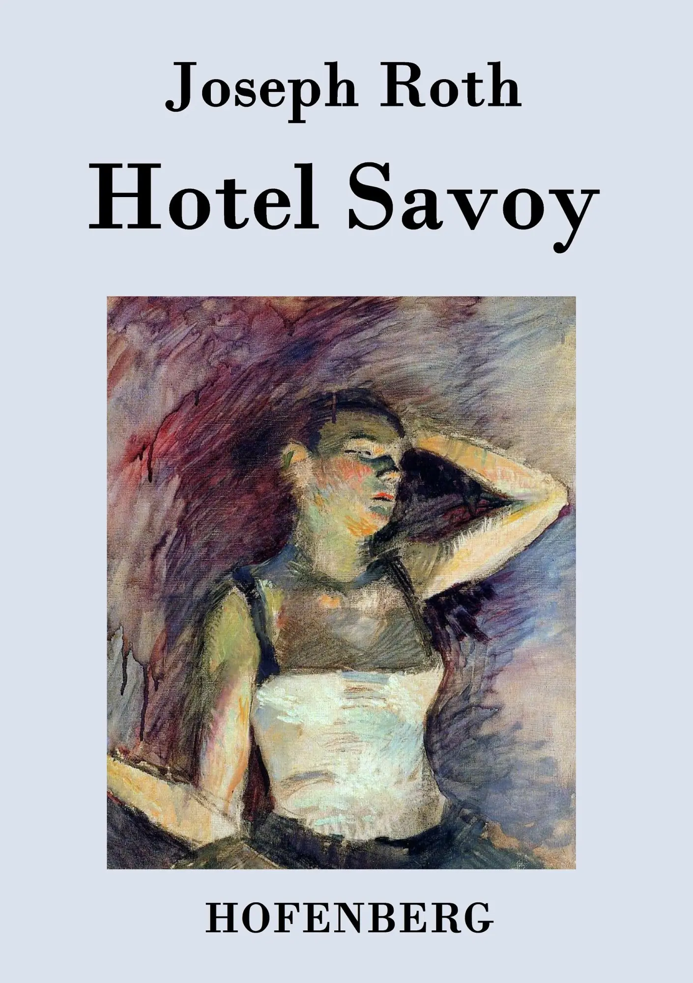 Cover: 9783843076883 | Hotel Savoy | Ein Roman | Joseph Roth | Taschenbuch | 96 S. | Deutsch