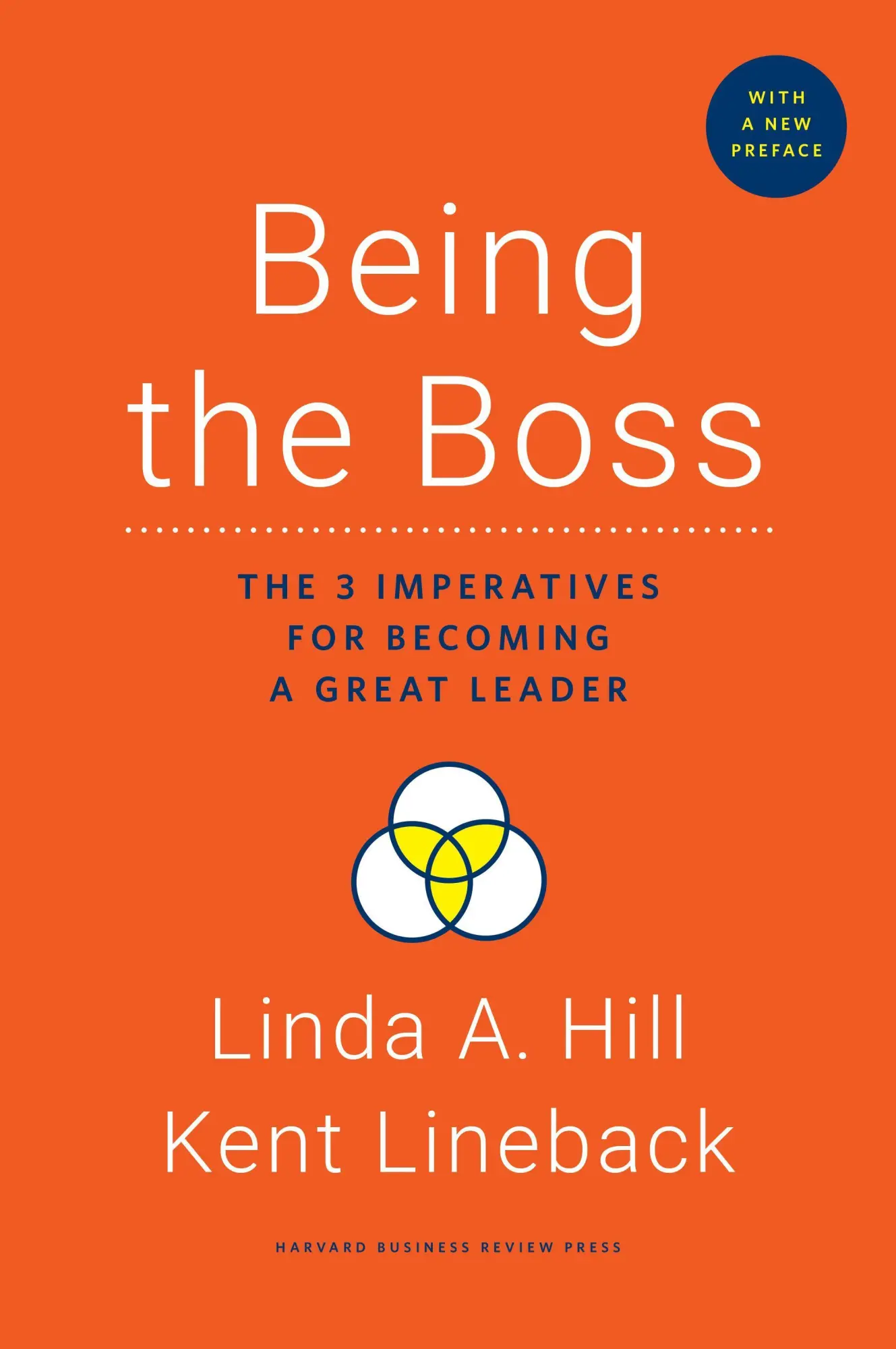 Cover: 9781633696983 | Being the Boss, with a New Preface | Linda A Hill (u. a.) | Buch