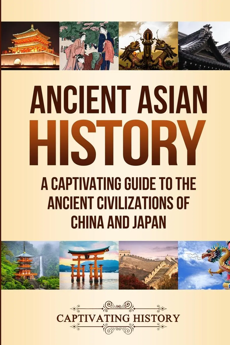Cover: 9781647486983 | Ancient Asian History | Captivating History | Taschenbuch | Englisch