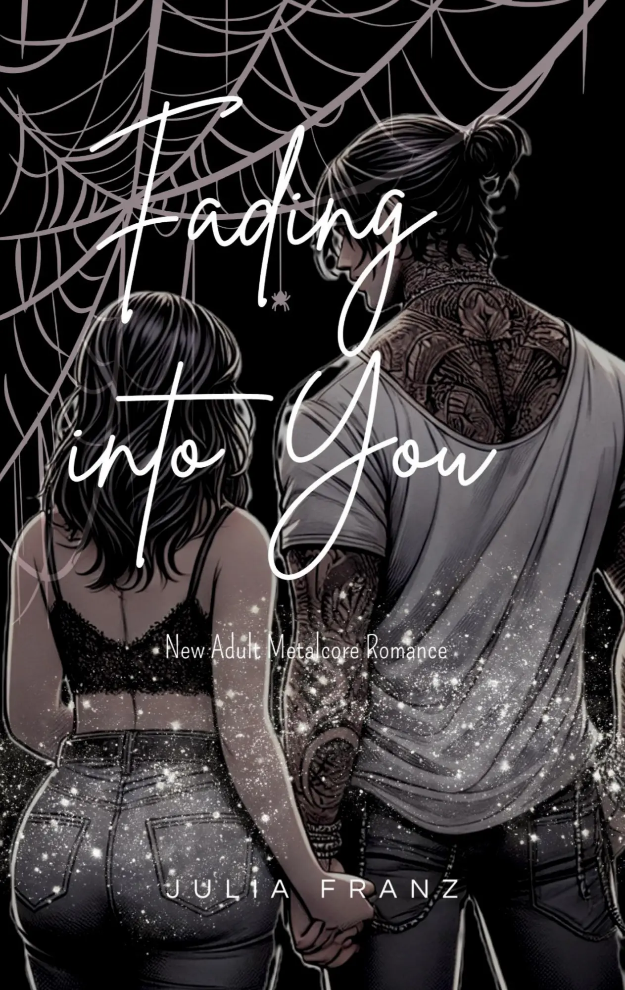 Cover: 9783384606983 | Fading into You | New Adult Metalcore Romance | Julia Franz | Buch