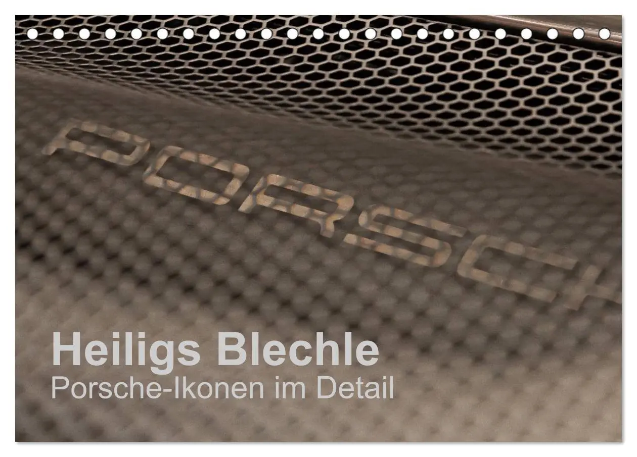 Cover: 9783516056983 | Heiligs Blechle - Porsche-Ikonen im Detail (Tischkalender 2026 DIN...
