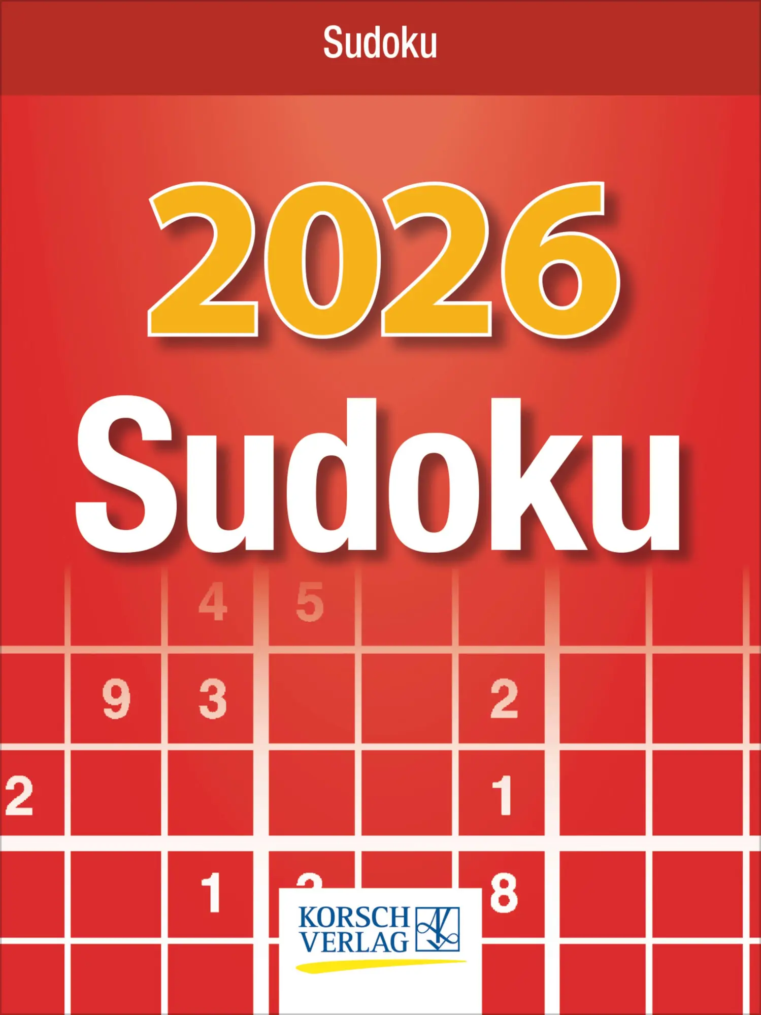 Cover: 9783731886983 | Sudoku 2026 | Verlag Korsch | Kalender | 328 S. | Deutsch | 2026