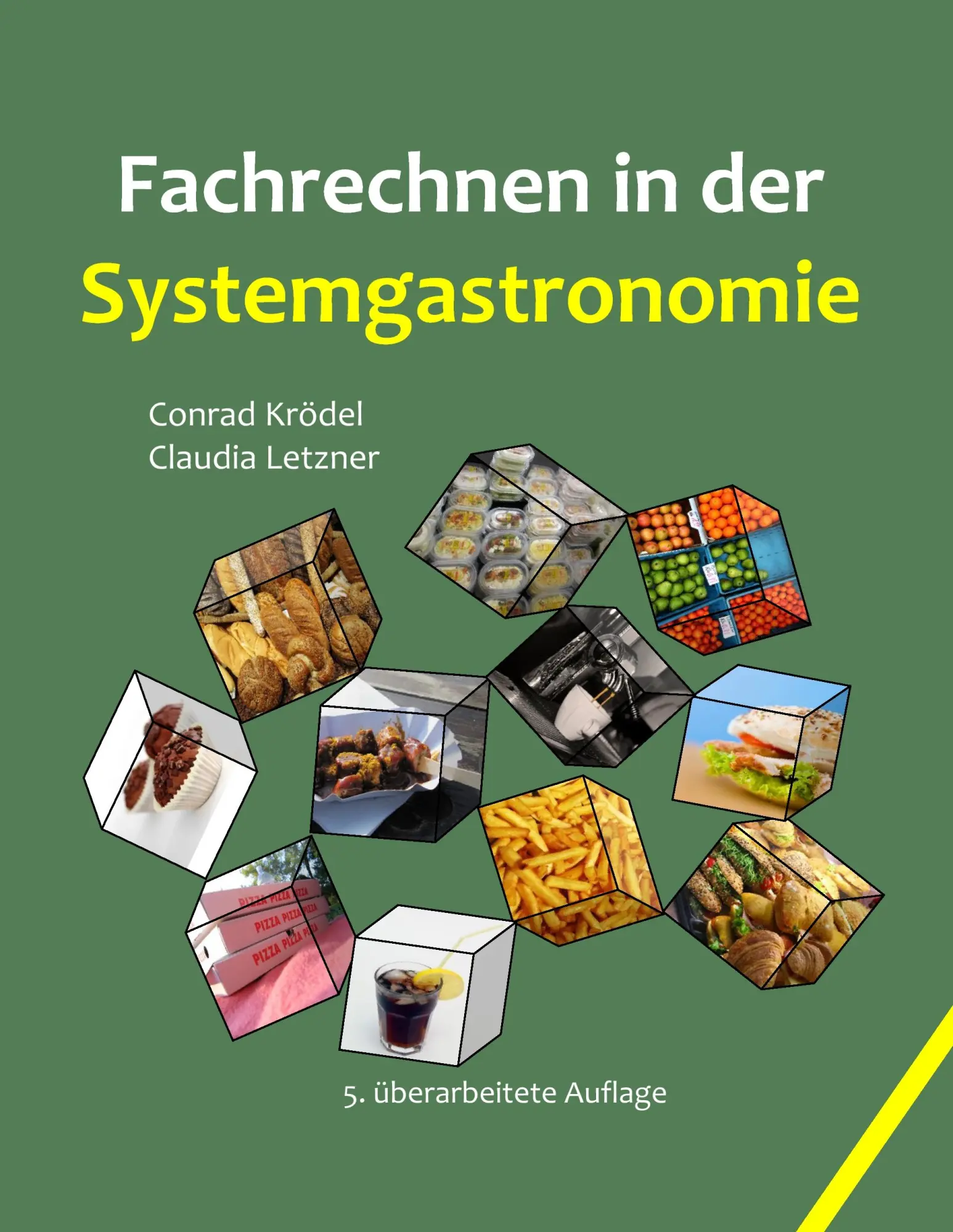 Cover: 9783844816983 | Fachrechnen in der Systemgastronomie | Conrad Krödel (u. a.) | Buch