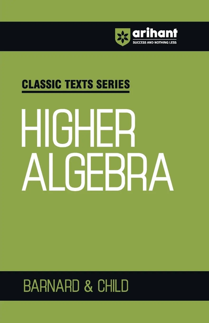 Cover: 9789368406983 | Higher Algebra Bernald &amp; Child | Barnard (u. a.) | Taschenbuch | 2025