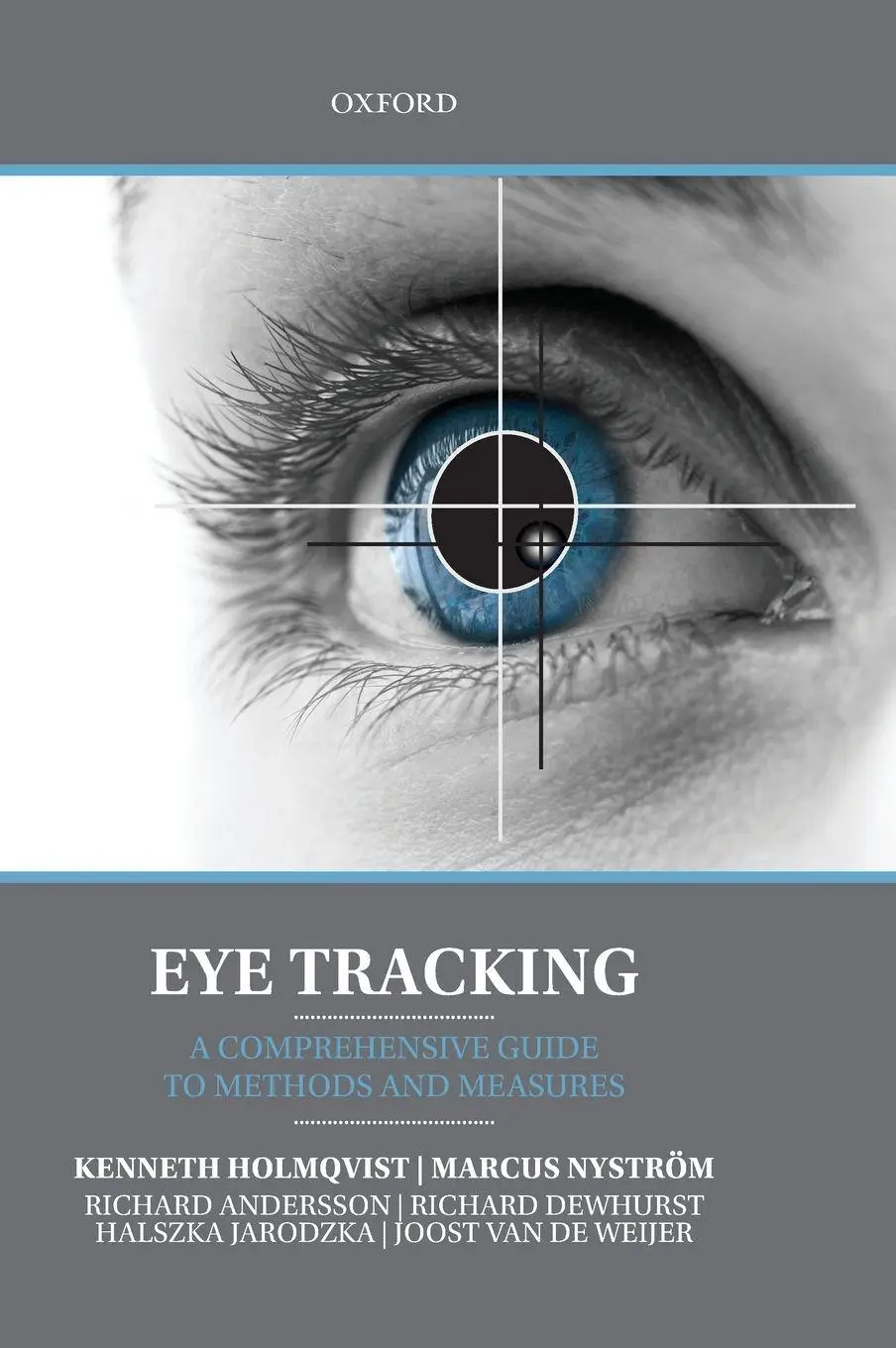 Cover: 9780199697083 | Eye Tracking | Kenneth Holmqvist | Buch | Gebunden | Englisch | 2009