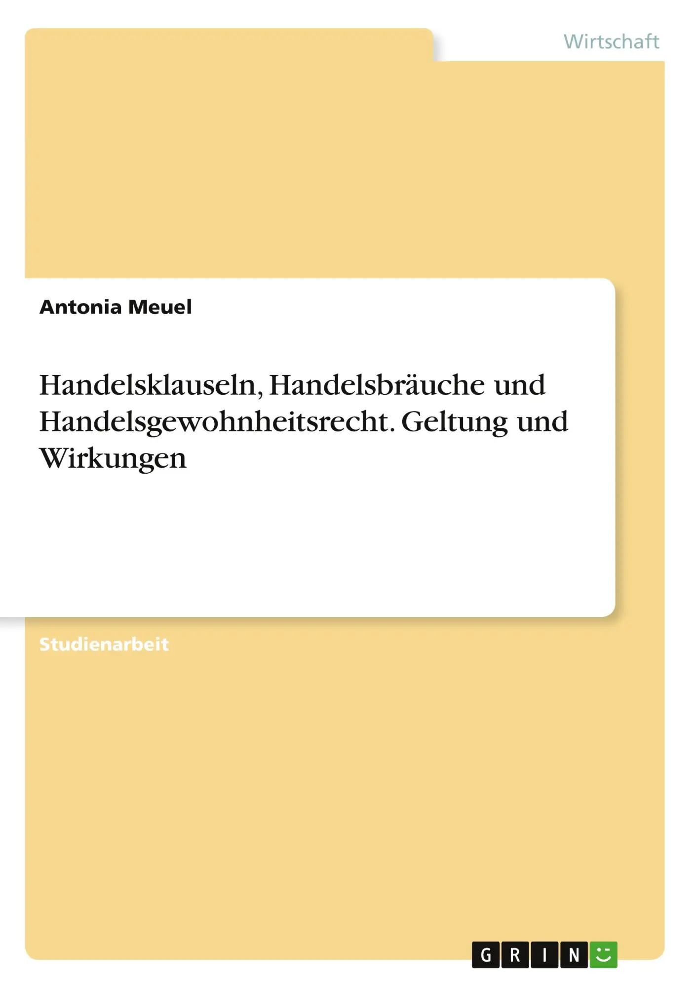 Cover: 9783346597083 | Handelsklauseln, Handelsbräuche und Handelsgewohnheitsrecht....