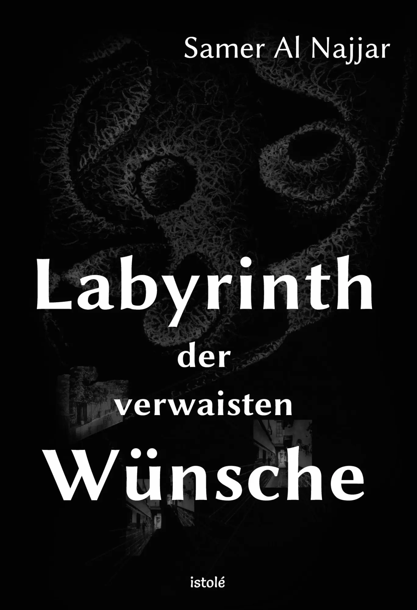 Cover: 9783910347083 | Labyrinth der verwaisten Wünsche | Samer Al Najjar | Taschenbuch