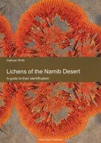 Cover: 9783933117083 | Wirth, V: Lichens of the Namib Desert | Volkmar Wirth | Taschenbuch