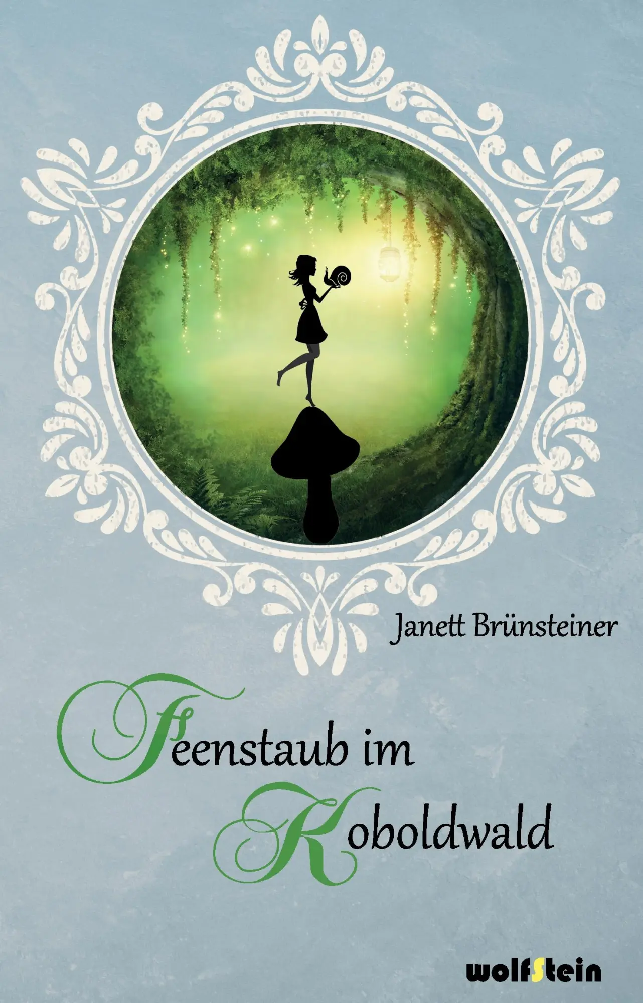 Cover: 9783954527083 | Feenstaub im Koboldwald | Janett Brünsteiner | Taschenbuch | 164 S.