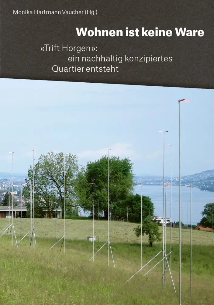 Cover: 9783034017183 | Wohnen ist keine Ware | Monika Hartmann Vaucher | Taschenbuch | 160 S.