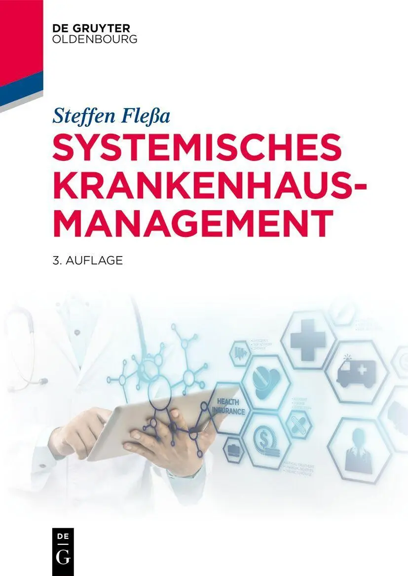Cover: 9783112227183 | Systemisches Krankenhausmanagement | Steffen Fleßa | Buch | XVI | 2026