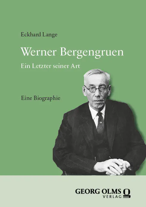 Cover: 9783487167183 | Werner Bergengruen | Ein Letzter seiner Art | Eckhard Lange | Buch