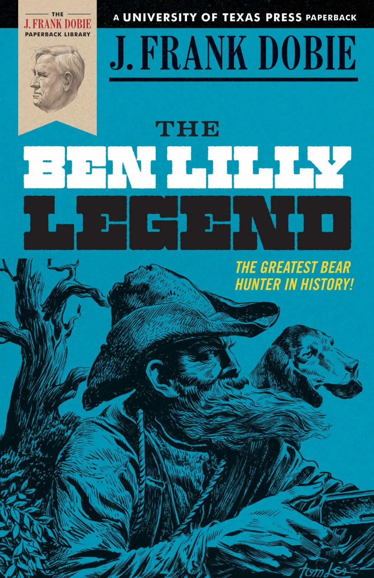Cover: 9780292707283 | The Ben Lilly Legend | J Frank Dobie | Taschenbuch | Englisch | 1981