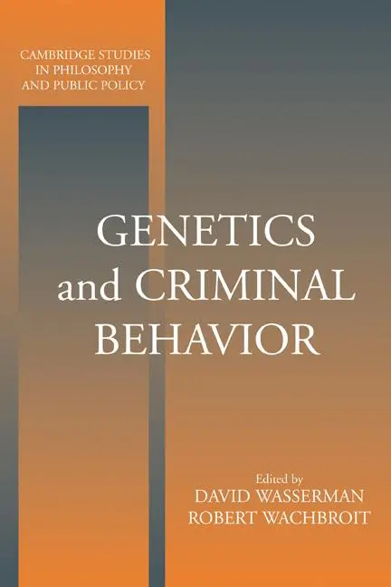 Cover: 9780521627283 | Genetics and Criminal Behavior | David Wasserman (u. a.) | Taschenbuch
