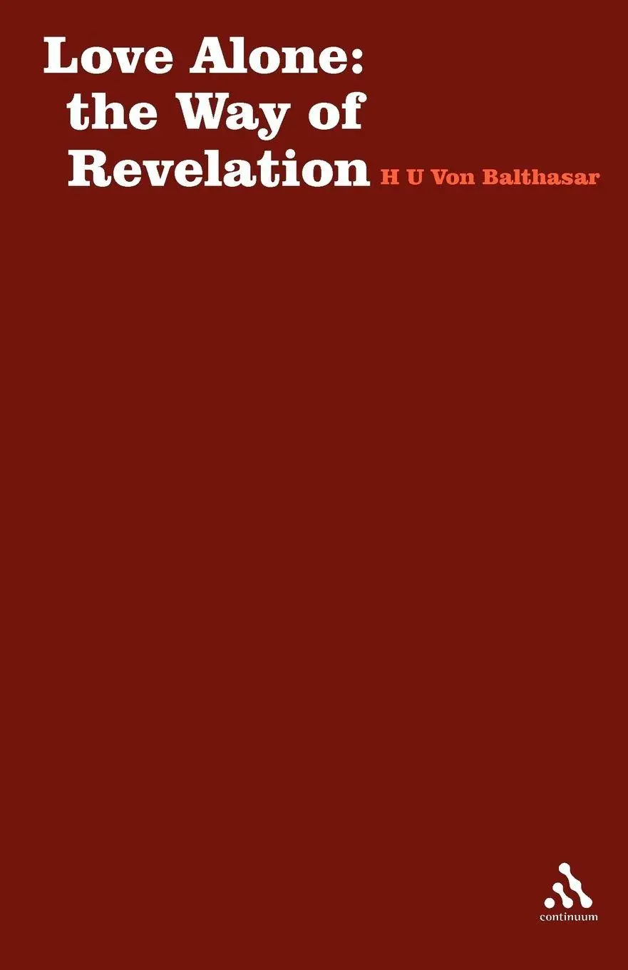 Cover: 9780722077283 | Love Alone | The Way of Revelation | Hans Urs Von Balthasar | Buch