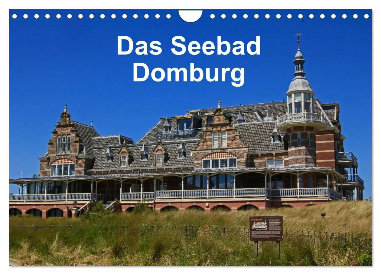 Cover: 9783457907283 | Das Seebad Domburg (Wandkalender 2026 DIN A4 quer), CALVENDO...