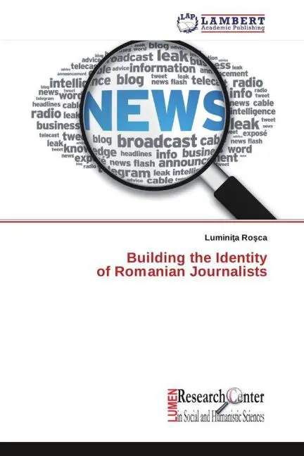 Cover: 9783659417283 | Building the Identity of Romanian Journalists | Lumini a Ro ca | Buch