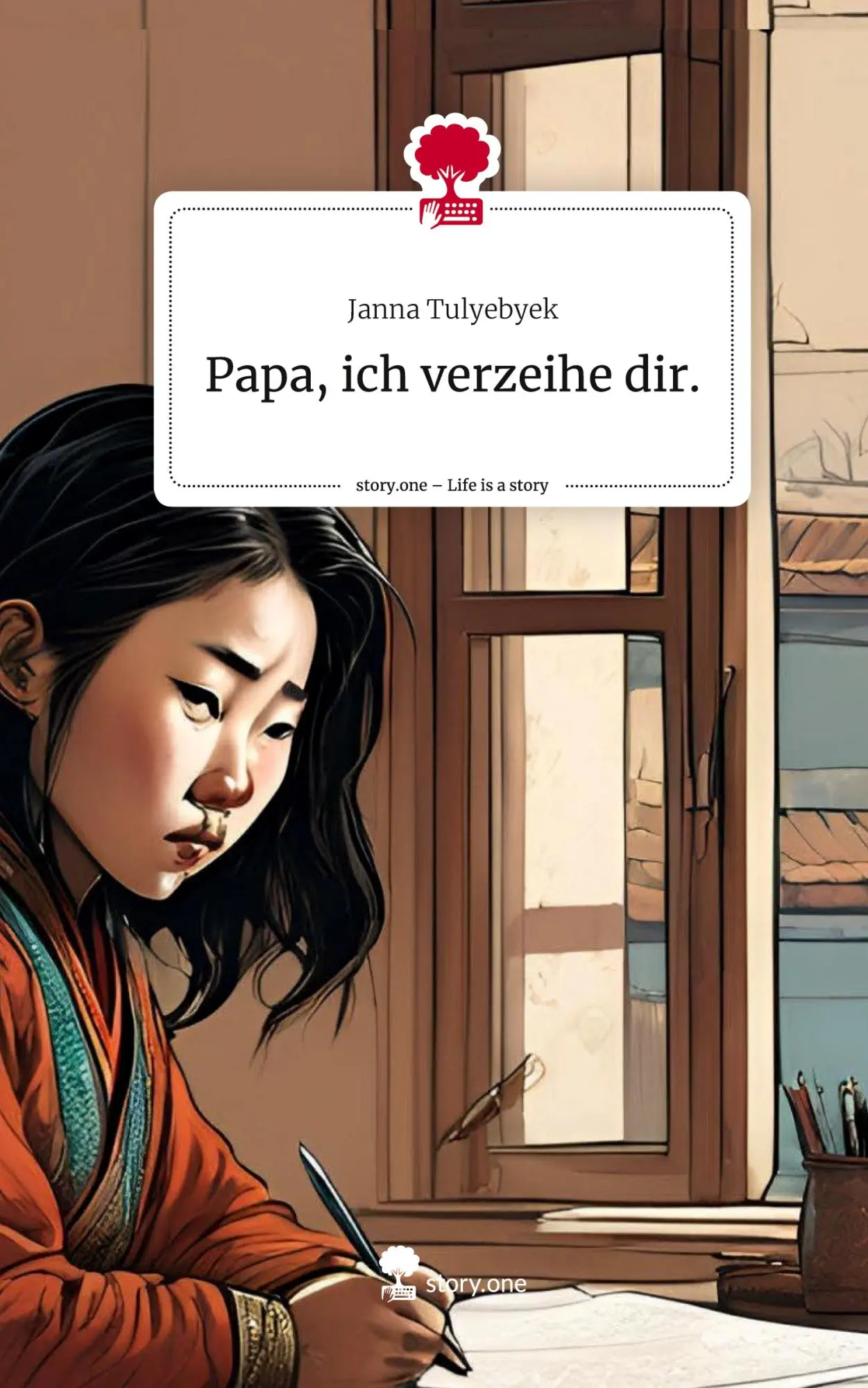 Cover: 9783711577283 | Papa, ich verzeihe dir.. Life is a Story - story.one | Janna Tulyebyek