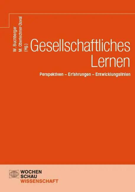 Cover: 9783734417283 | Gesellschaftliches Lernen | Wolfgang Buchberger (u. a.) | Taschenbuch
