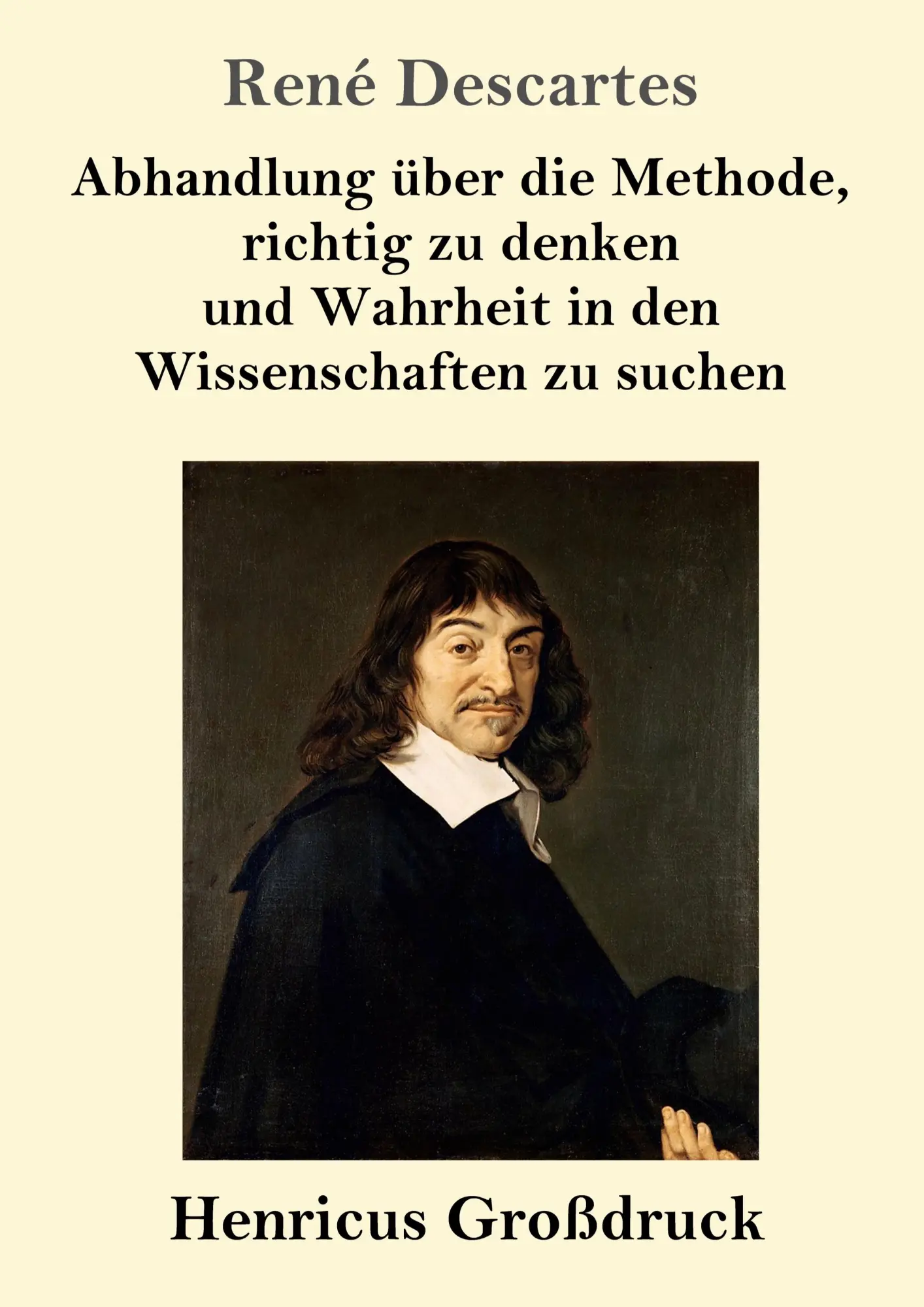 Cover: 9783847827283 | Abhandlung über die Methode, richtig zu denken und Wahrheit in den...