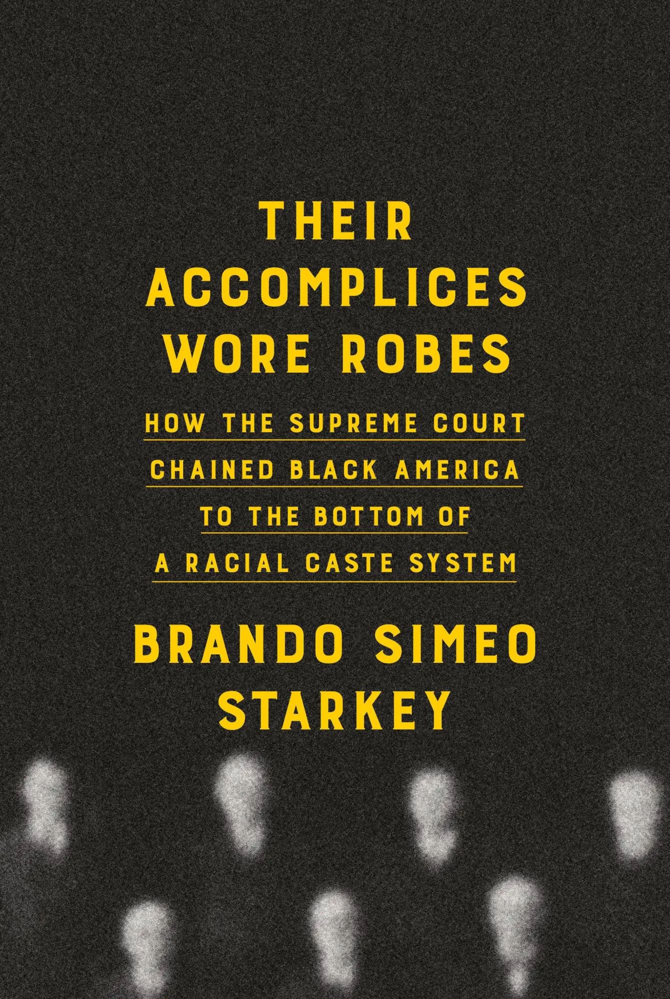 Cover: 9780385547383 | Their Accomplices Wore Robes | Brando Simeo Starkey | Buch | Englisch