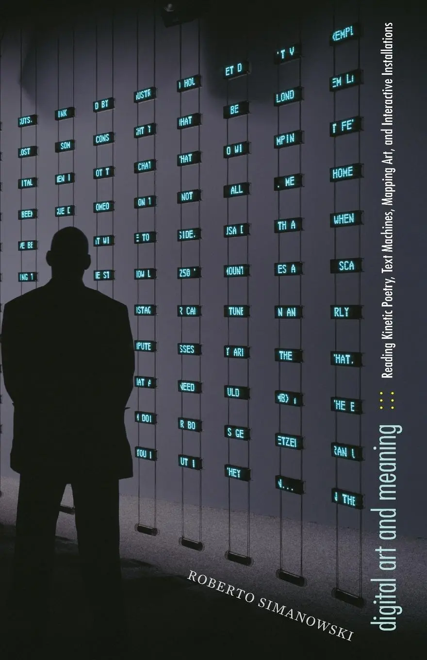 Cover: 9780816667383 | Digital Art and Meaning | Roberto Simanowski | Taschenbuch | Englisch