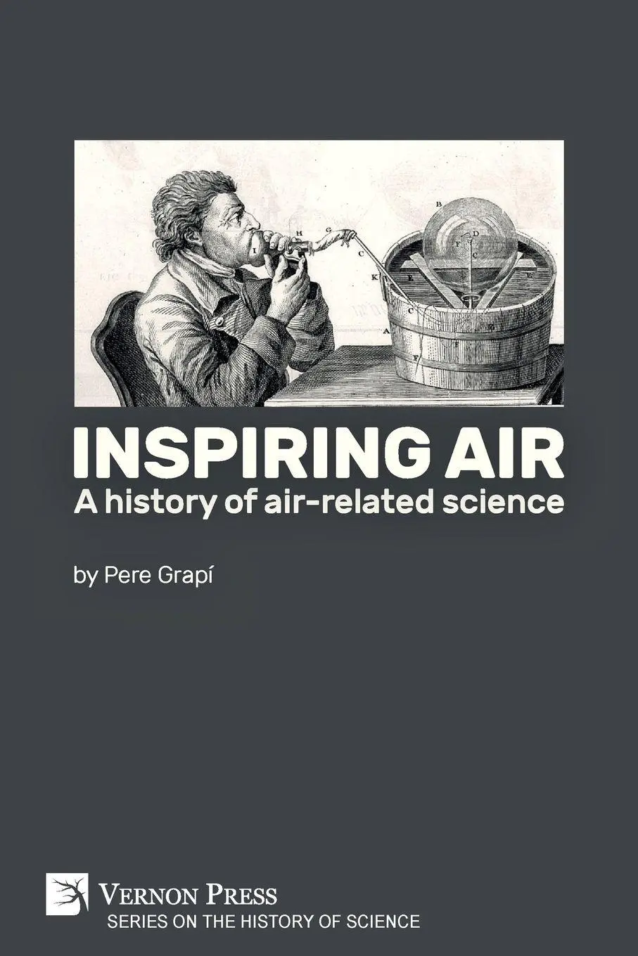 Cover: 9781622737383 | Inspiring air | A history of air-related science | Pere Grapí | Buch