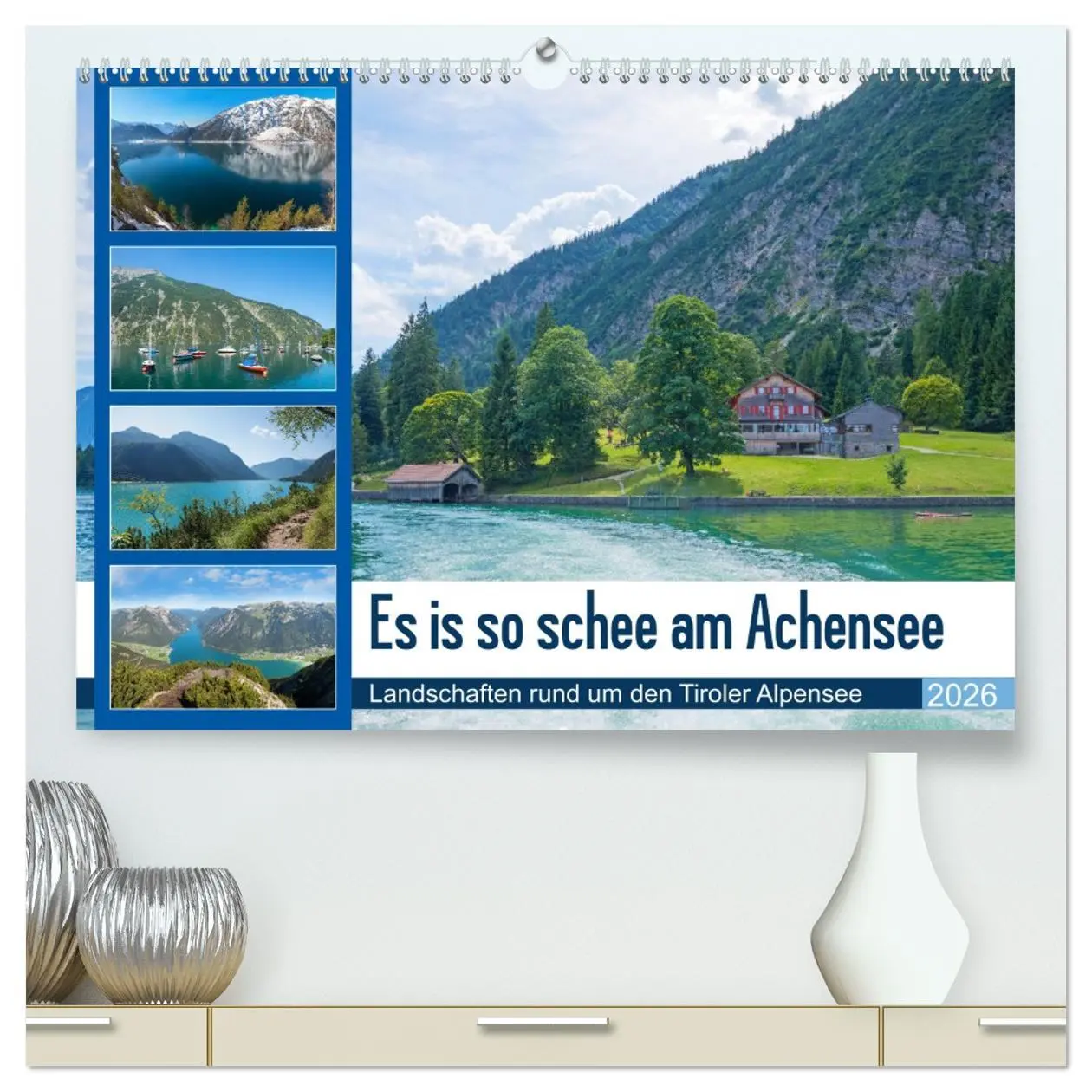 Cover: 9783457687383 | Es is so schee am Achensee 2026 (hochwertiger Premium Wandkalender...