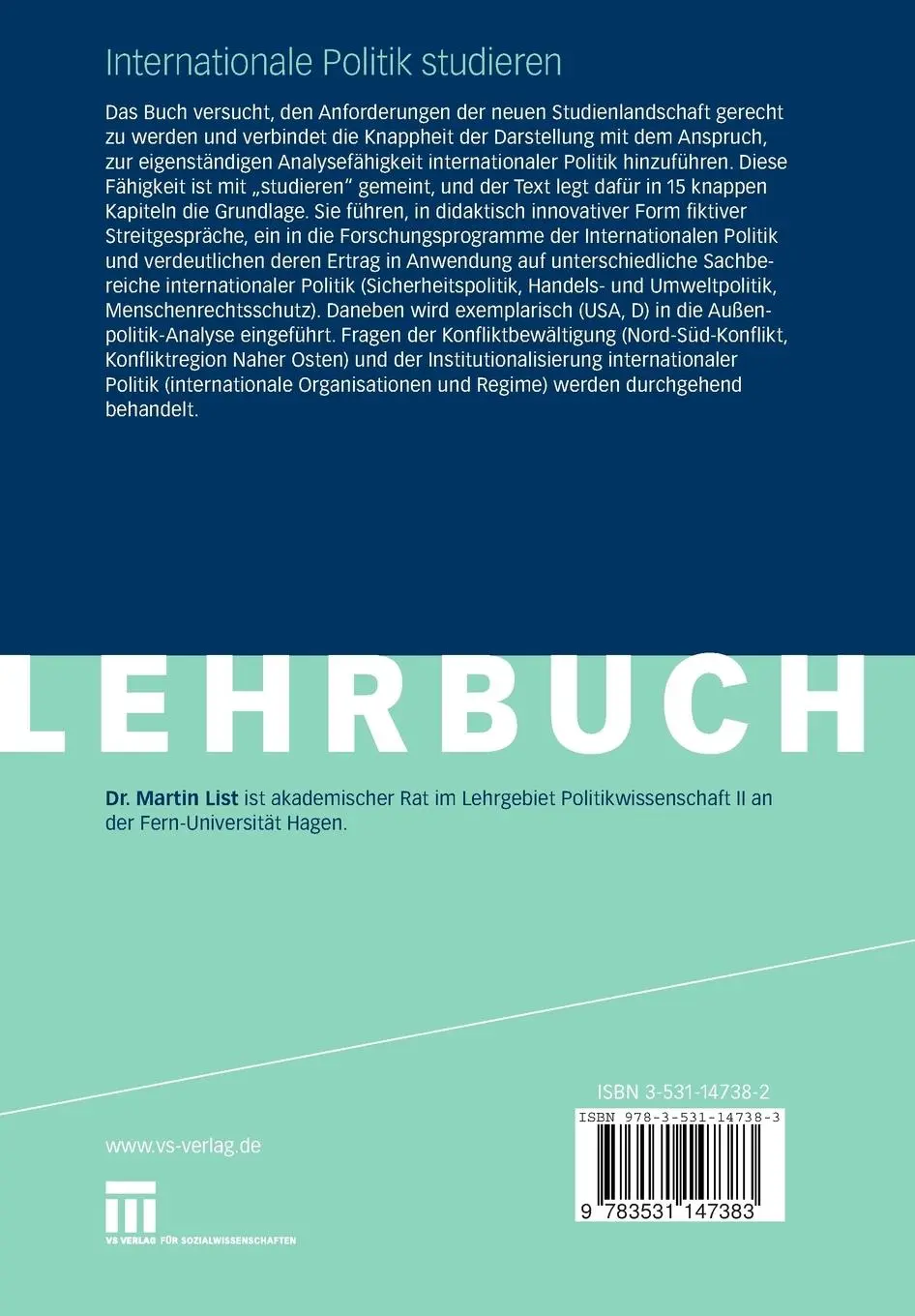 Rückseite: 9783531147383 | Internationale Politik studieren | Eine Einführung | Martin List | vii
