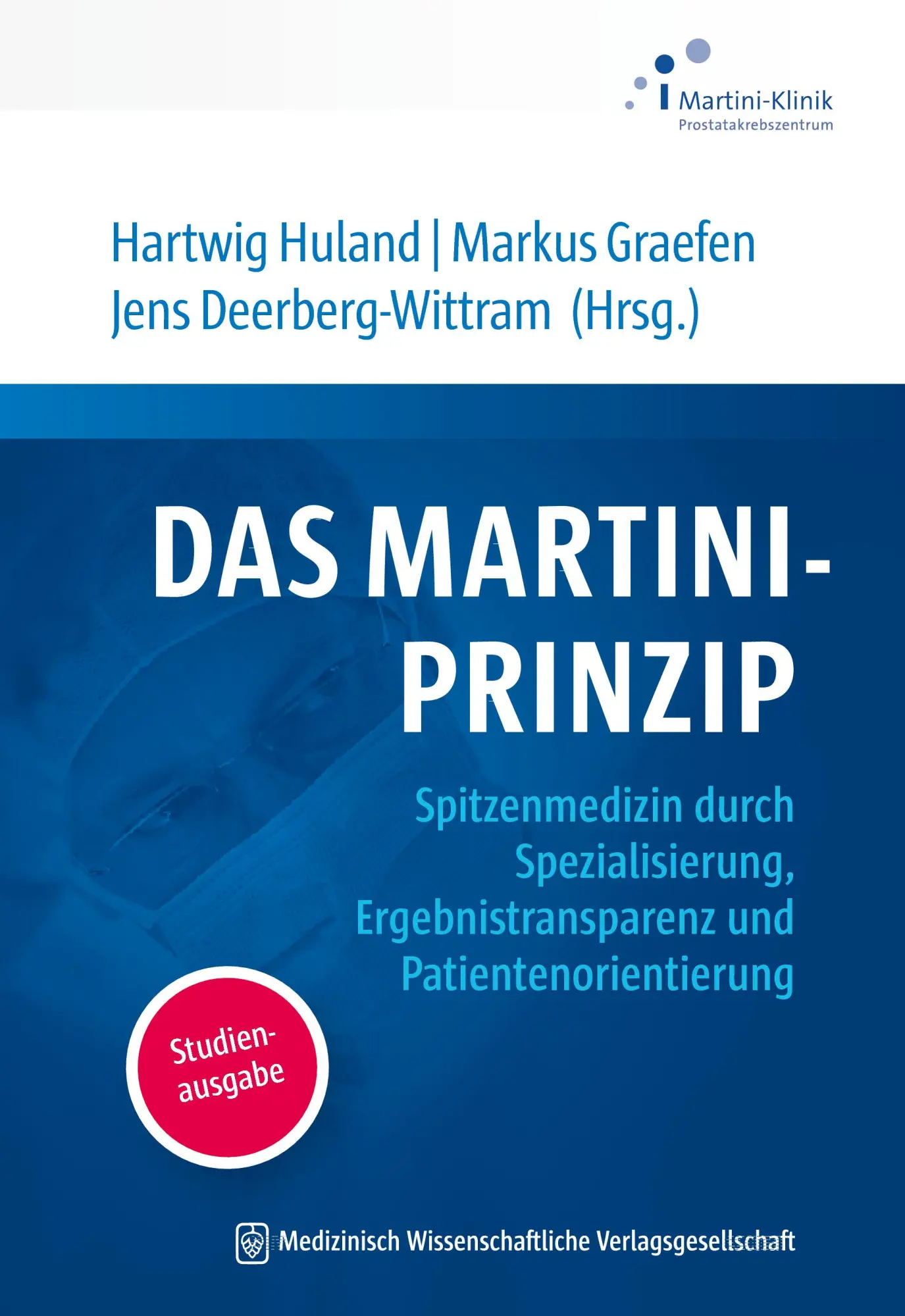 Cover: 9783954667383 | Das Martini-Prinzip | Hartwig Huland (u. a.) | Taschenbuch | 221 S.