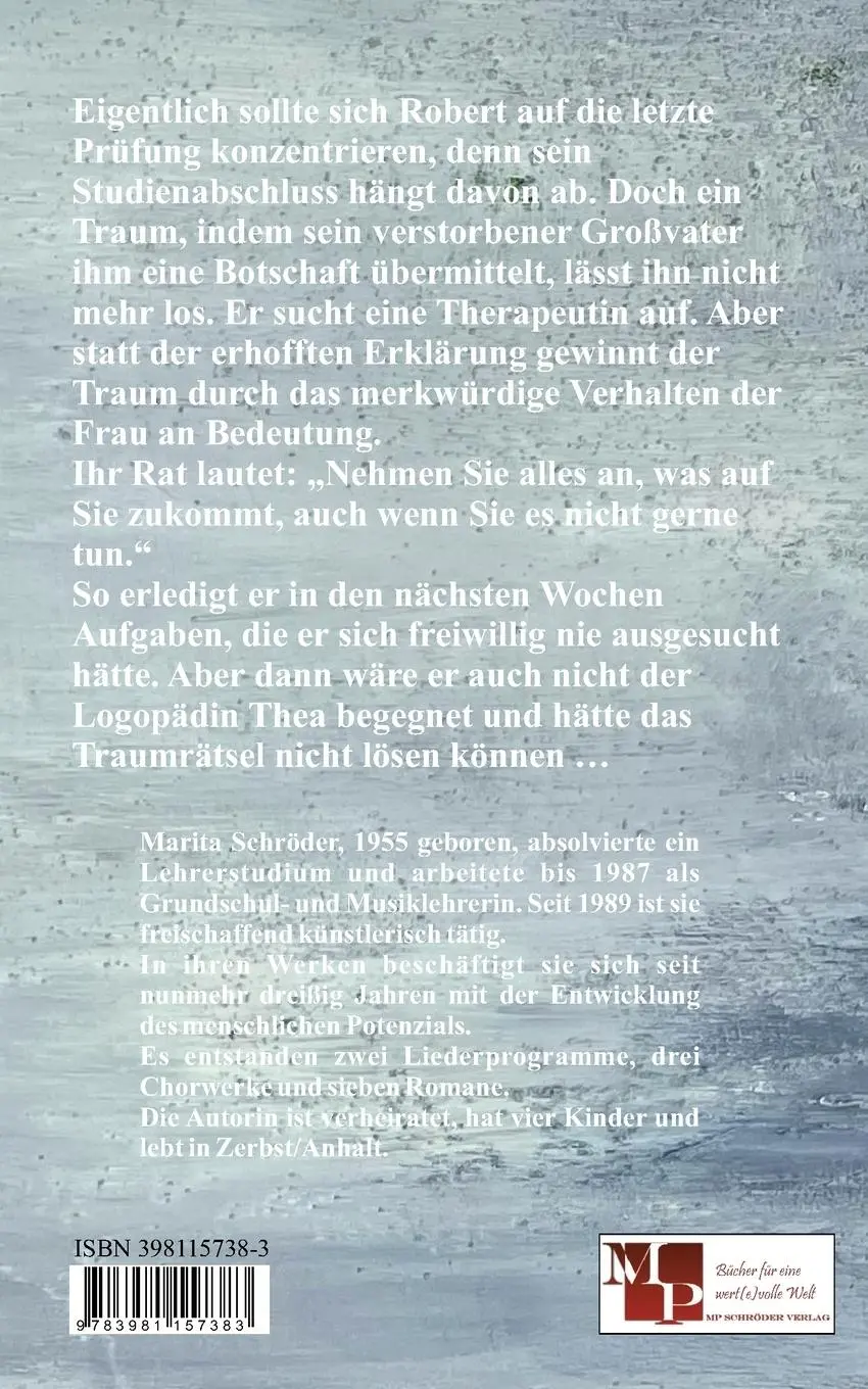 Rückseite: 9783981157383 | Die Traumbotschaft | Marita Schröder | Taschenbuch | 424 S. | Deutsch