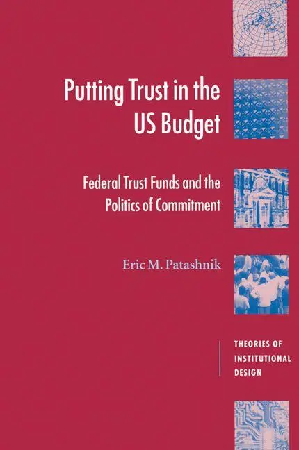 Cover: 9780521777483 | Putting Trust in the U.S. Budget | Eric M. Patashnik | Taschenbuch