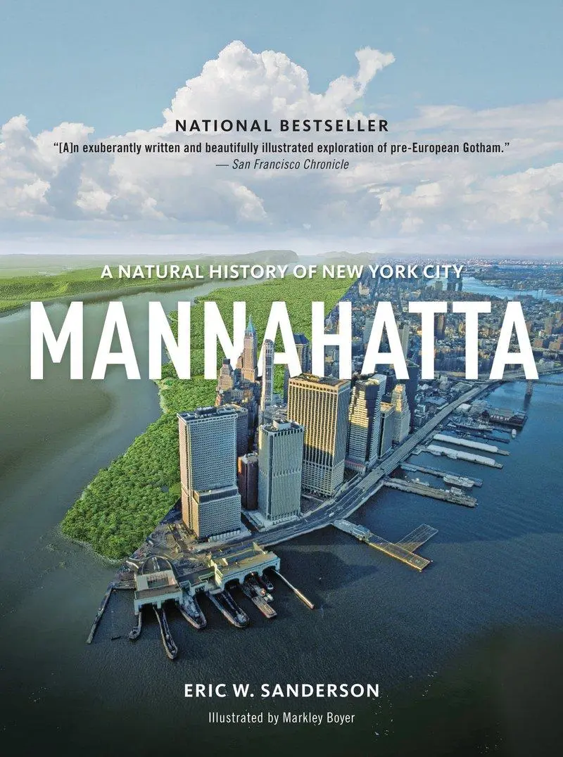 Cover: 9781419707483 | Mannahatta | A Natural History of New York City | Eric W Sanderson