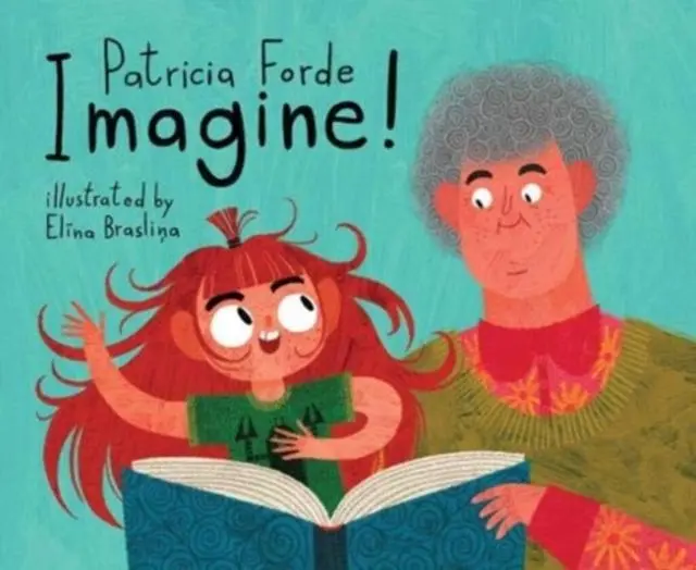 Cover: 9781912417483 | Imagine! | Patricia Forde | Taschenbuch | Kartoniert / Broschiert