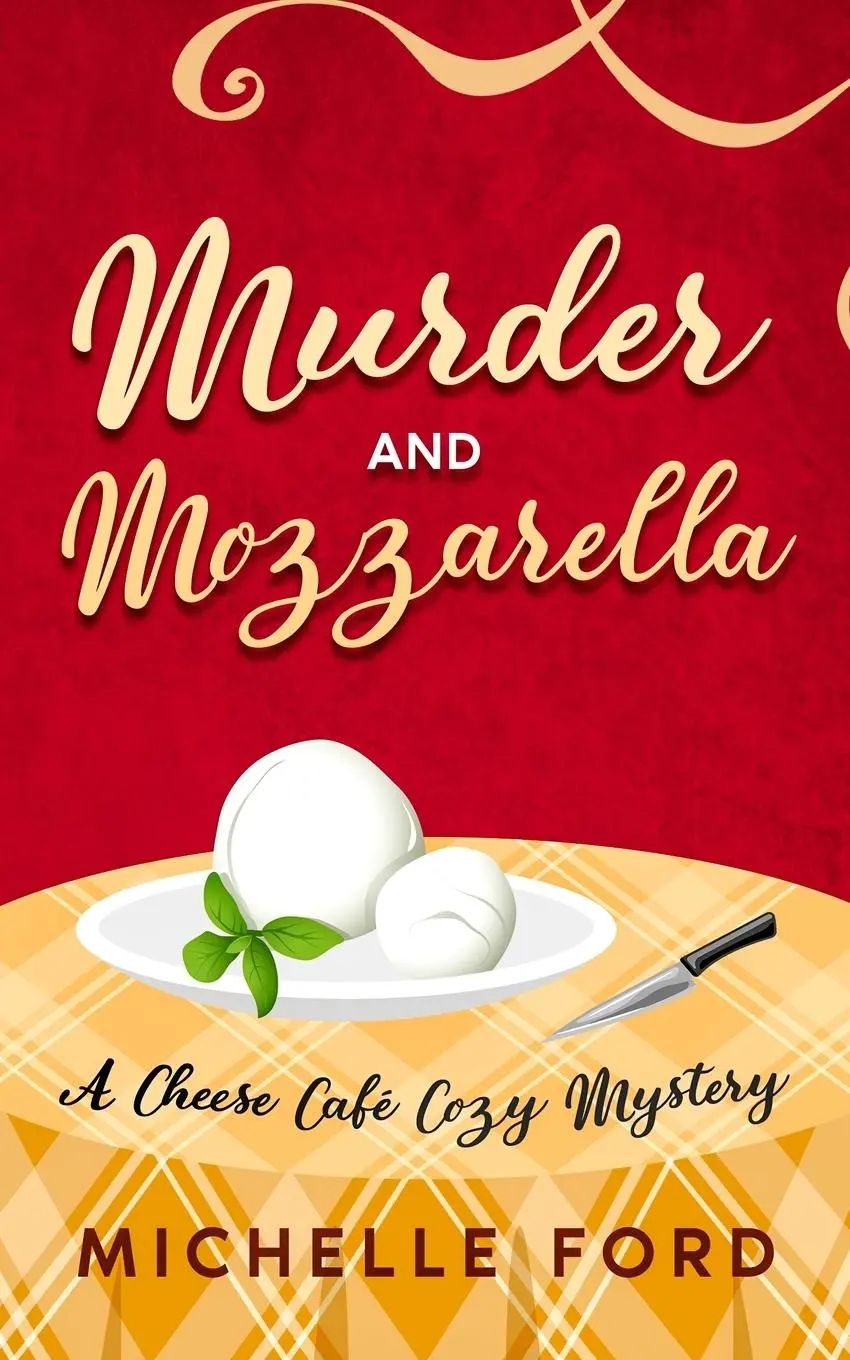 Cover: 9781989677483 | Murder and Mozzarella | Michelle Ford | Taschenbuch | Englisch | 2022