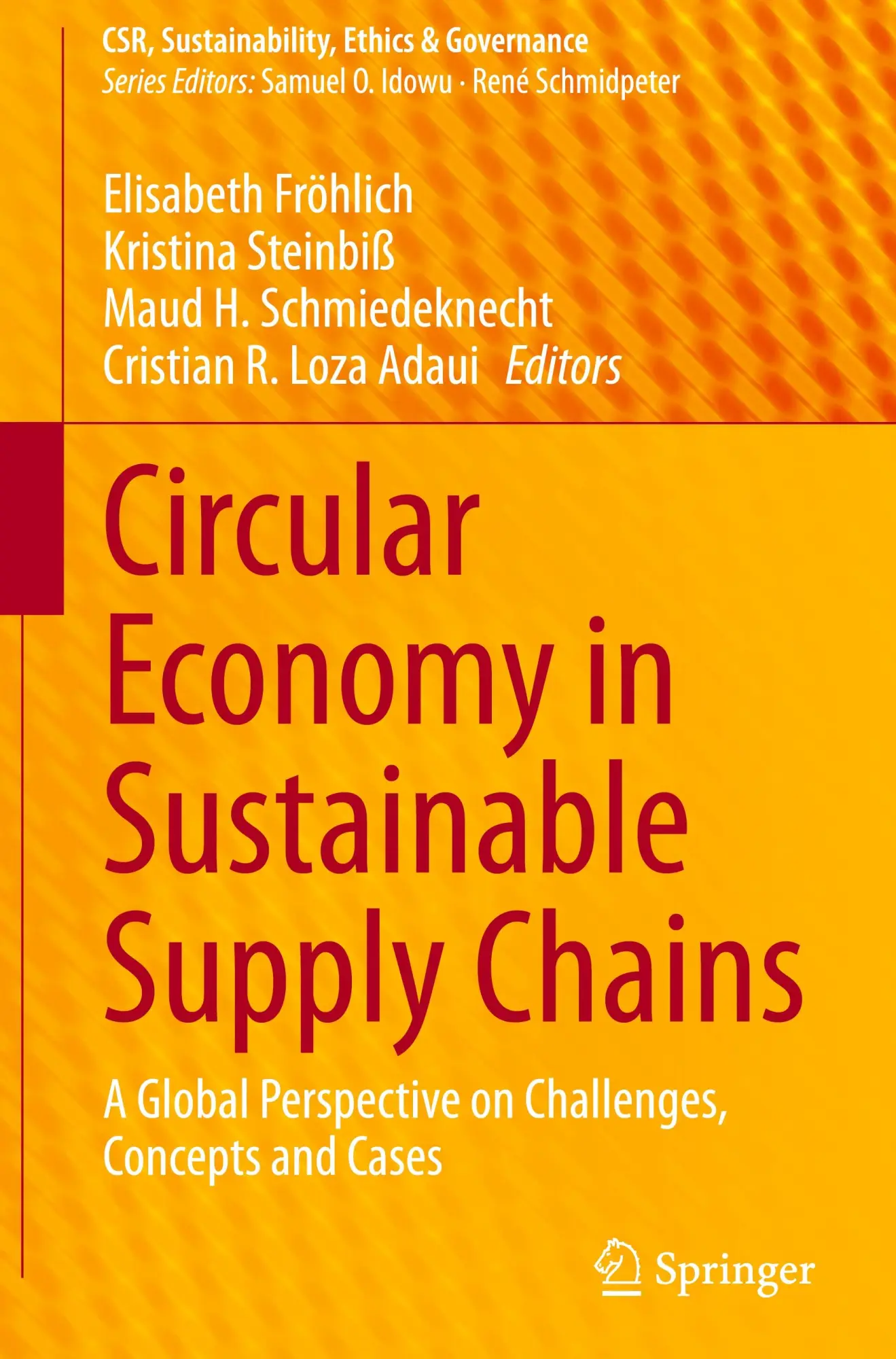 Cover: 9783031707483 | Circular Economy in Sustainable Supply Chains | Fröhlich (u. a.) | x