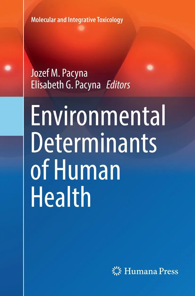 Cover: 9783319827483 | Environmental Determinants of Human Health | Jozef M. Pacyna (u. a.)