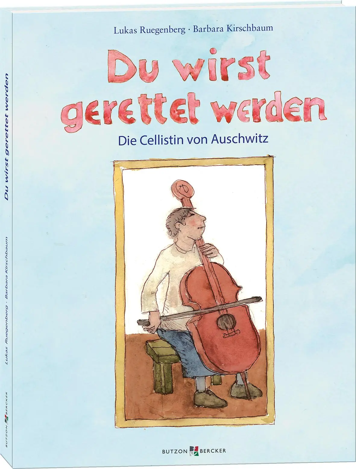 Cover: 9783766627483 | Du wirst gerettet werden | Die Cellistin von Auschwitz | Buch | 72 S.