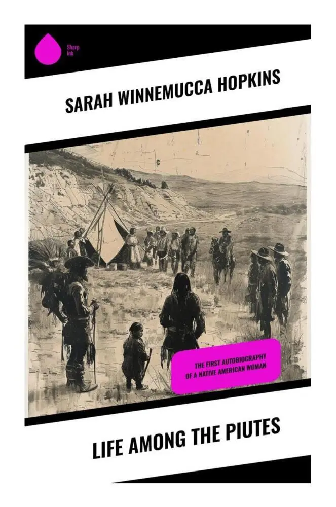 Cover: 9788028337483 | Life Among the Piutes | Sarah Winnemucca Hopkins | Taschenbuch
