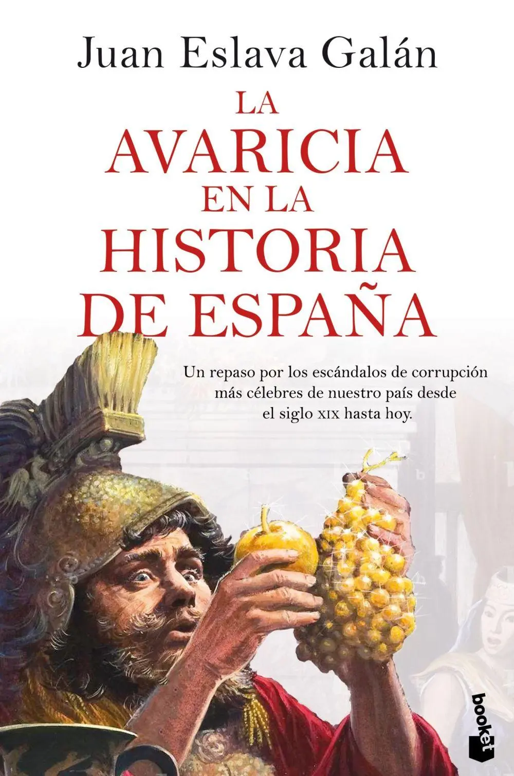 Cover: 9788408287483 | La avaricia en la historia de España | Taschenbuch | Spanisch | Booket