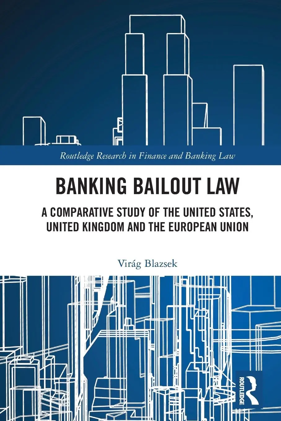 Cover: 9780367567583 | Banking Bailout Law | Virág Blazsek | Taschenbuch | Englisch | 2023