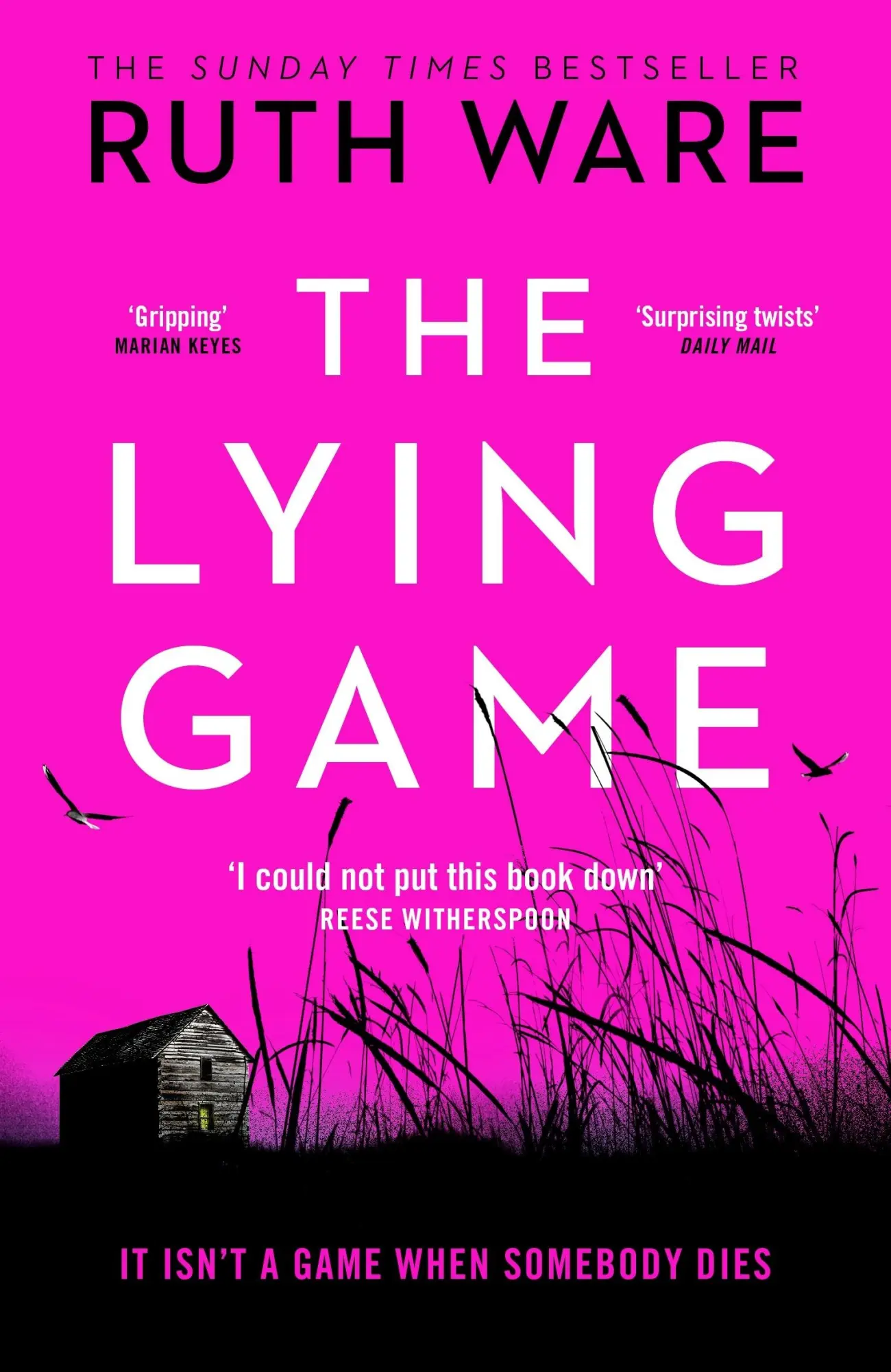 Cover: 9781784707583 | The Lying Game | It isn't a Game whe somebody dies | Ruth Ware | Buch