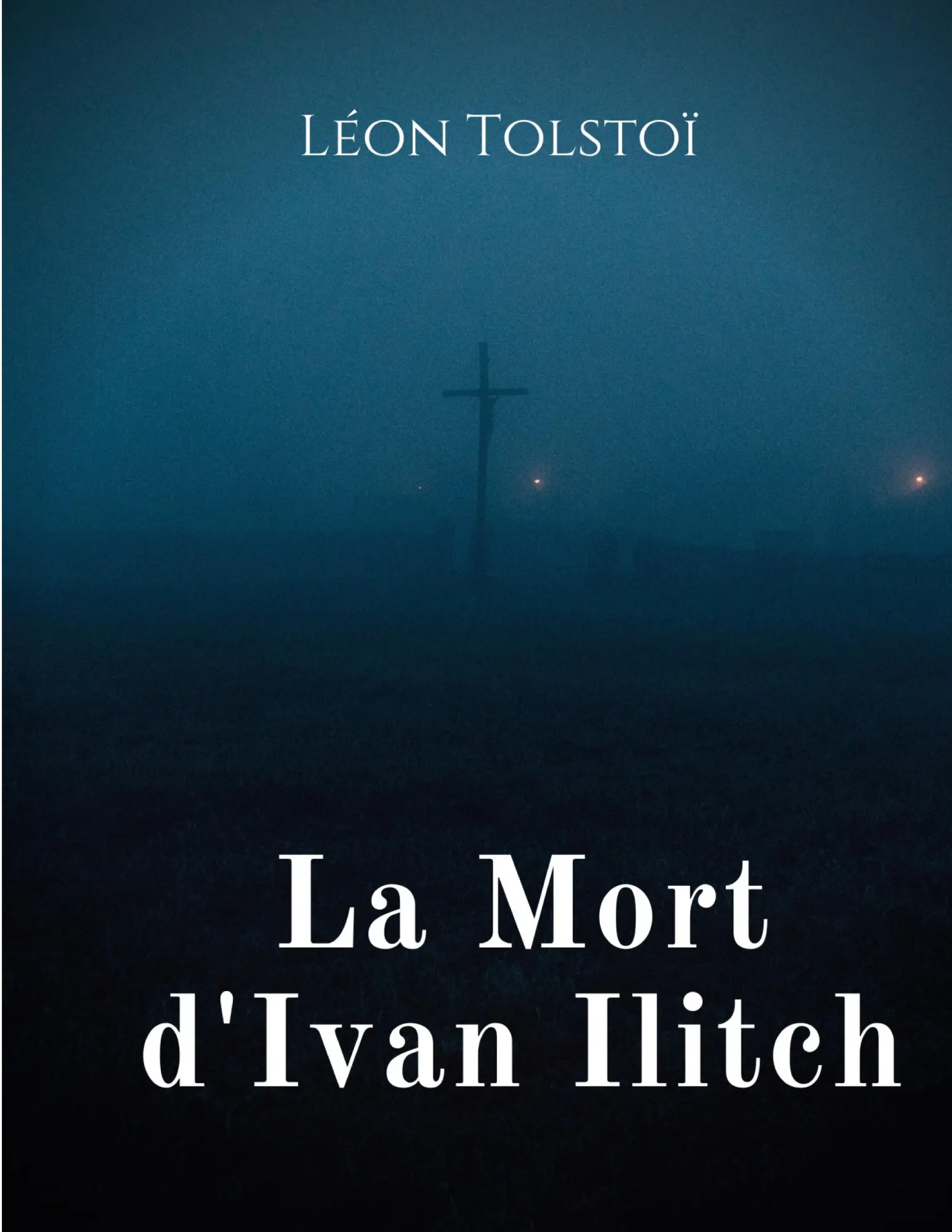 Cover: 9782322407583 | La Mort d'Ivan Ilitch | La Mort d'un juge | Léon Tolstoï | Taschenbuch
