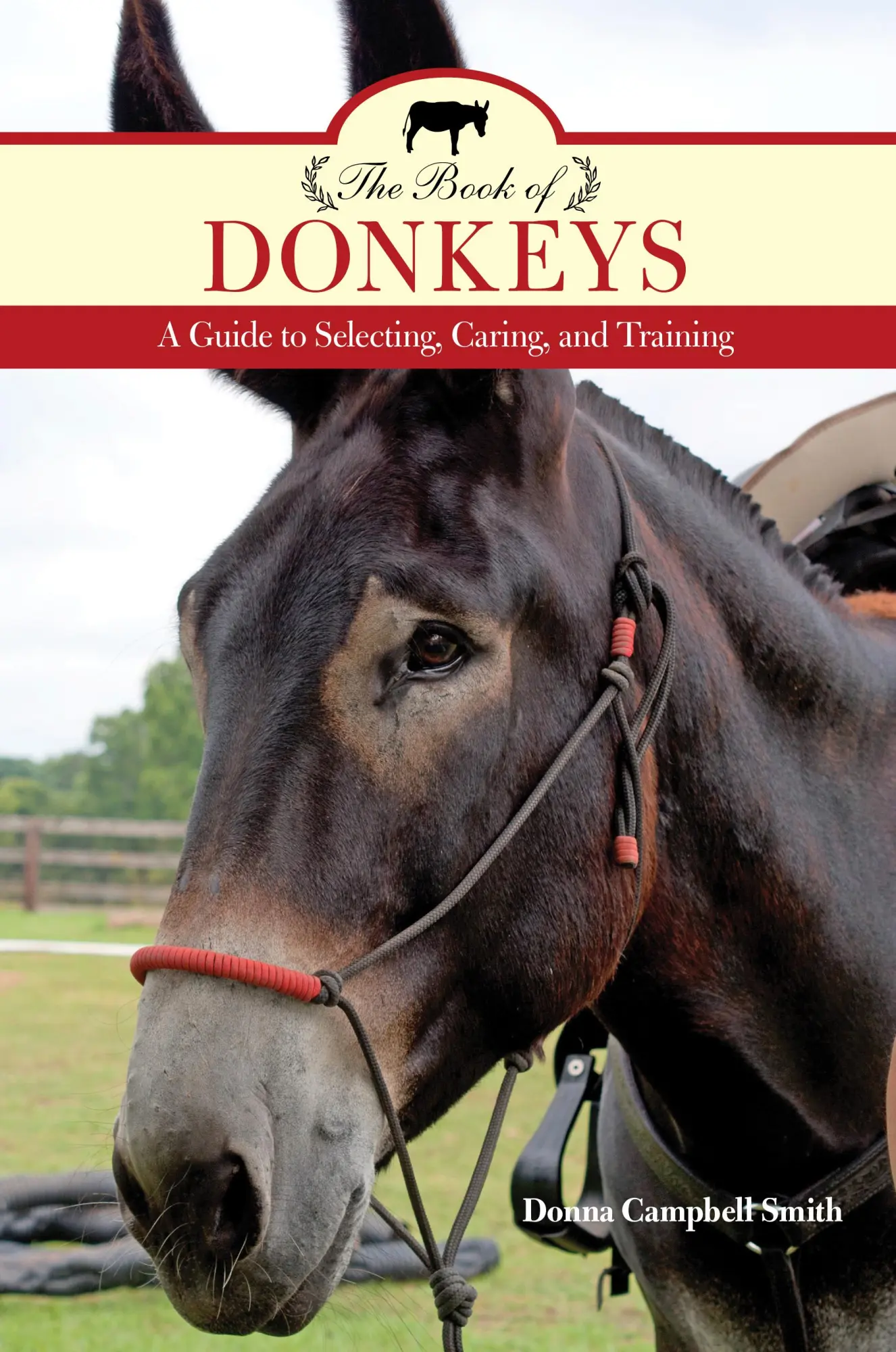 Cover: 9781493017683 | The Book of Donkeys | A Guide to Selecting, Caring, and Training