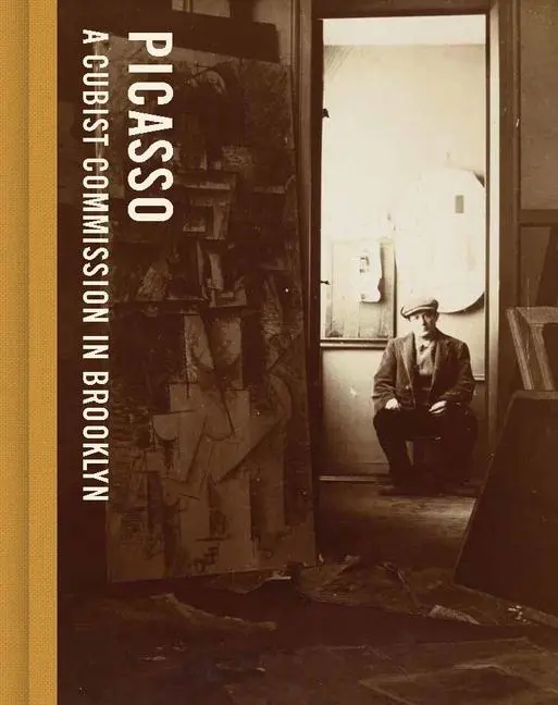 Cover: 9781588397683 | Picasso | A Cubist Commission in Brooklyn | Anna Jozefacka | Buch