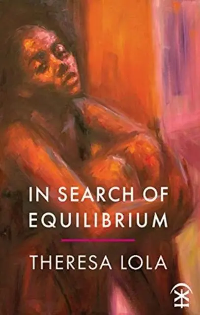 Cover: 9781911027683 | In Search of Equilibrium | Theresa Lola | Taschenbuch | Englisch