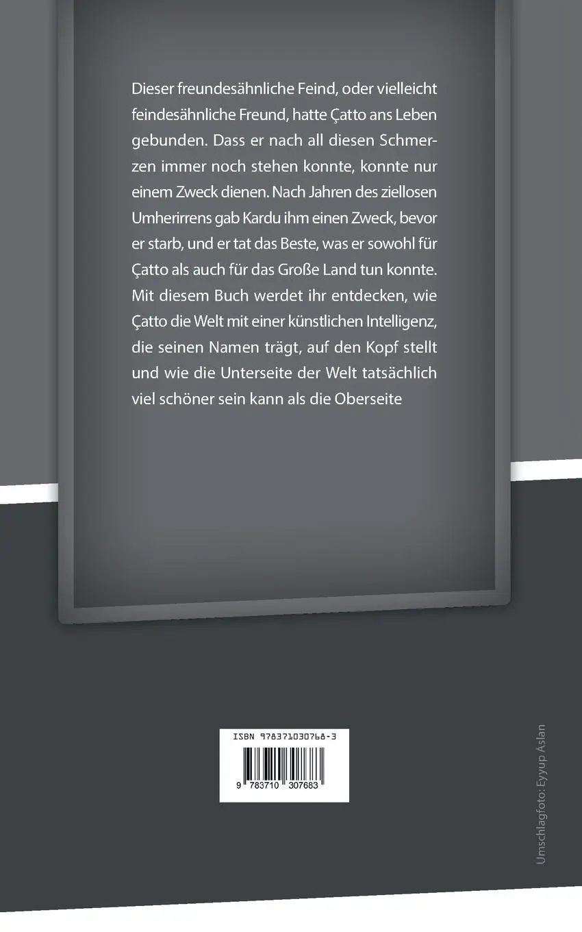 Rückseite: 9783710307683 | Çatto - Die Veränderung | Roman | Eyyup Aslan | Taschenbuch | Deutsch