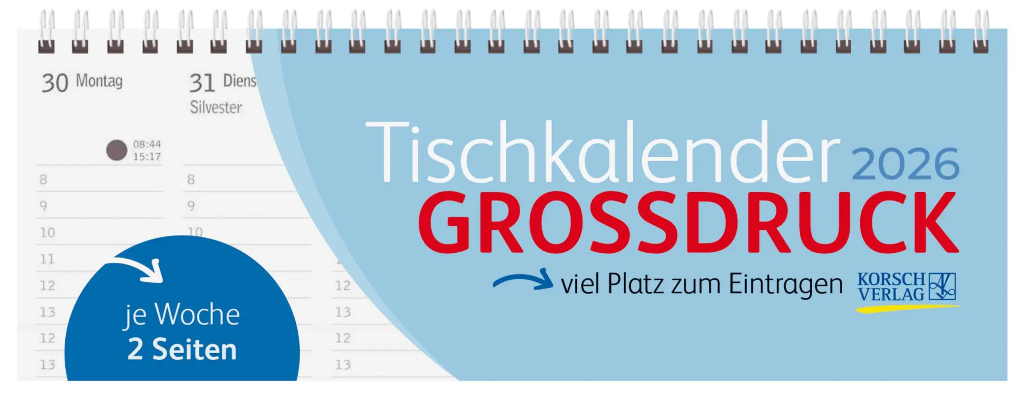 Cover: 9783731887683 | Tischquerkalender Großdruck 2026 | Verlag Korsch | Kalender | 128 S.