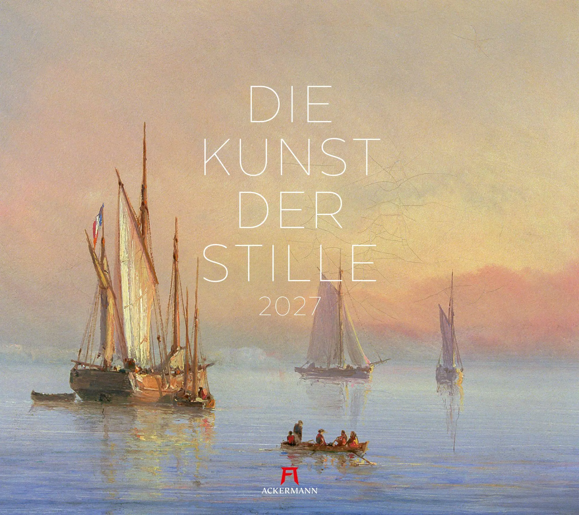 Cover: 9783838427683 | Die Kunst der Stille Kalender 2027 | Ackermann Kunstverlag GmbH | 2027