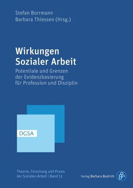 Cover: 9783847407683 | Wirkungen Sozialer Arbeit | Stefan Borrmann | Taschenbuch | 423 S.